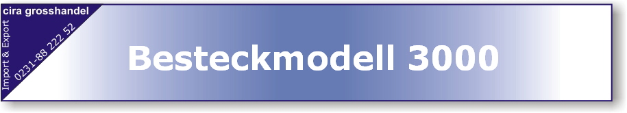Besteckmodell 3000
