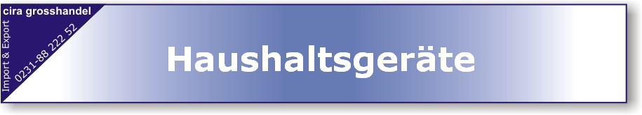 Haushaltsgerte